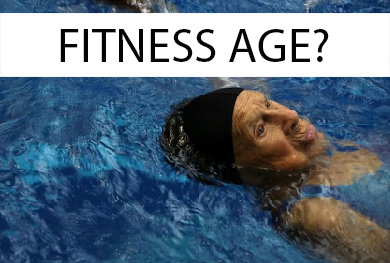 FITNESS AGE?